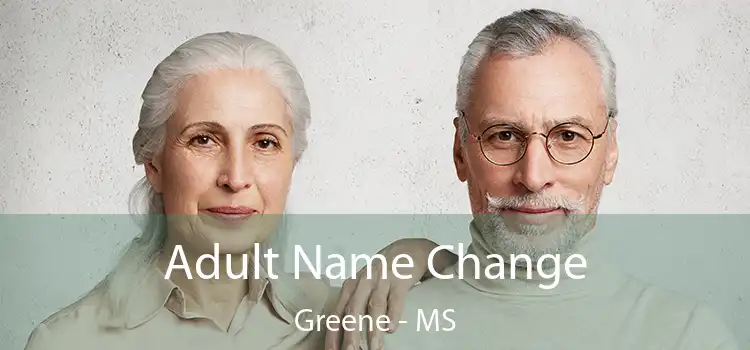  Adult Name Change Greene - MS