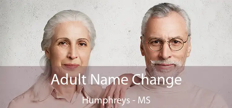  Adult Name Change Humphreys - MS