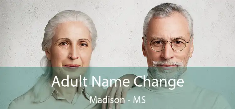  Adult Name Change Madison - MS