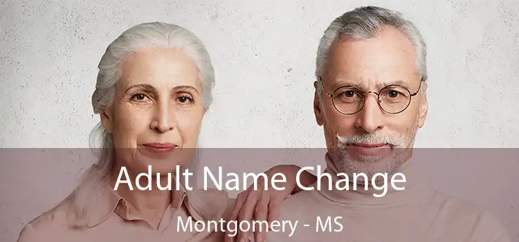  Adult Name Change Montgomery - MS