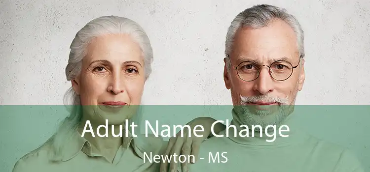  Adult Name Change Newton - MS