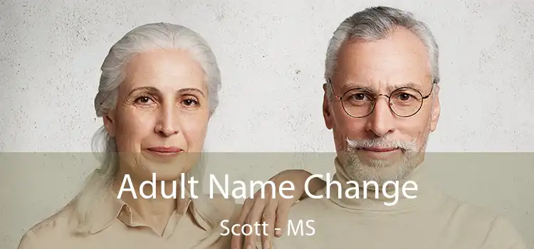  Adult Name Change Scott - MS