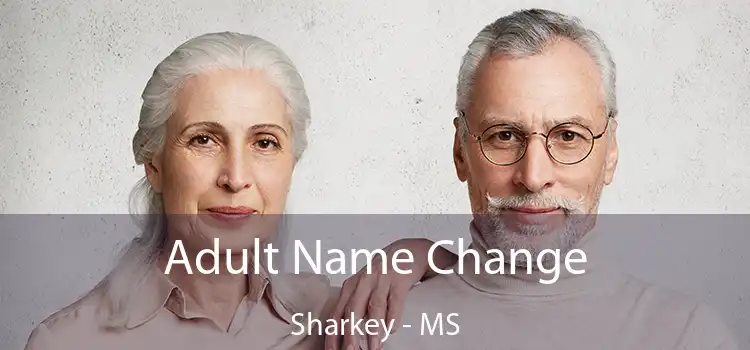  Adult Name Change Sharkey - MS