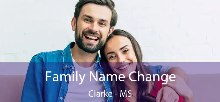  Family Name Change Clarke - MS