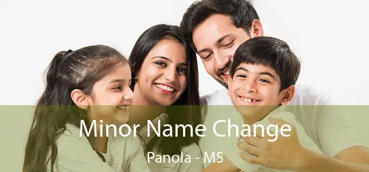 Minor Name Change Panola - MS