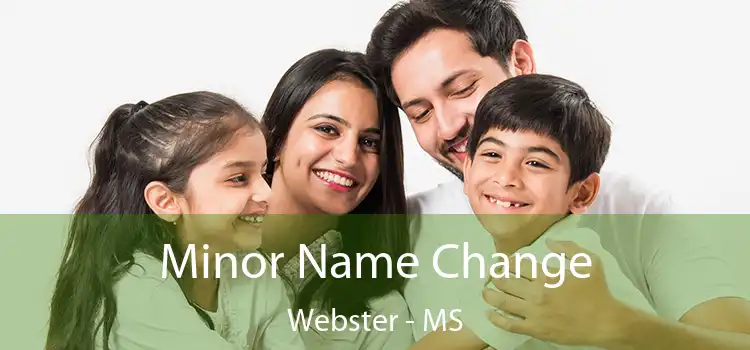  Minor Name Change Webster - MS