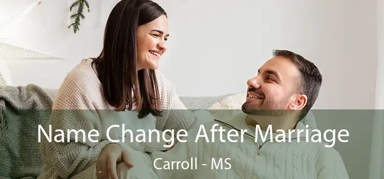  Name Change After Marriage Carroll - MS