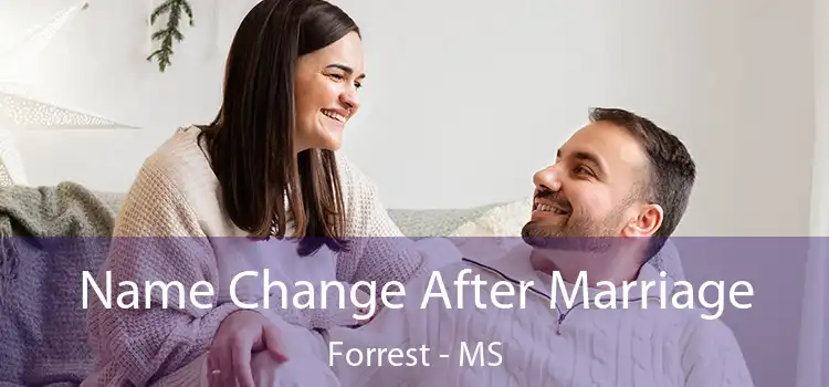  Name Change After Marriage Forrest - MS