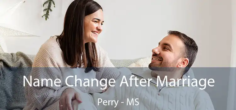  Name Change After Marriage Perry - MS