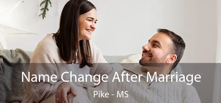  Name Change After Marriage Pike - MS