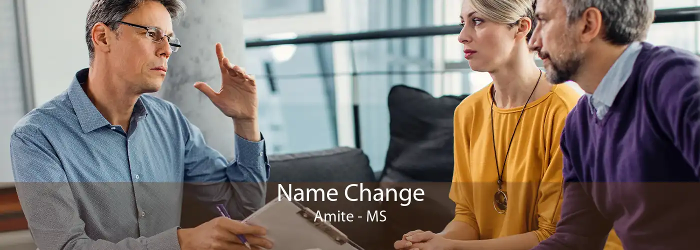  Name Change Amite - MS