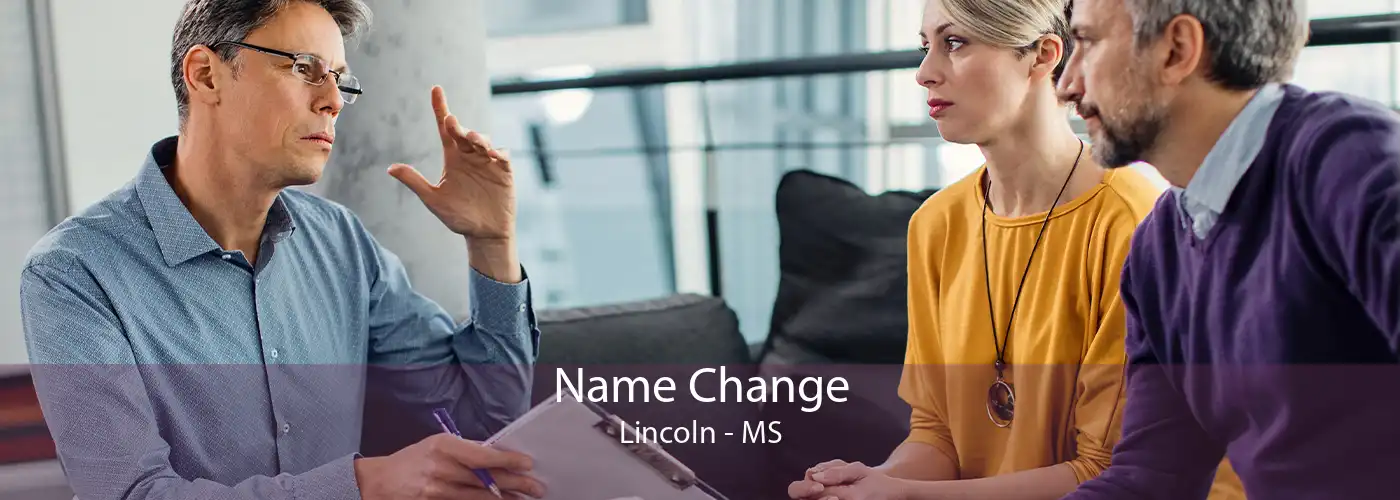  Name Change Lincoln - MS