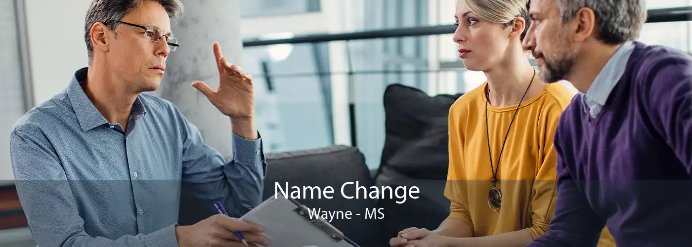  Name Change Wayne - MS